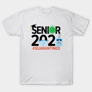 Senior 2021 - Class of 2021 Coronavirus Covid-19 Quarantined T-Shirt